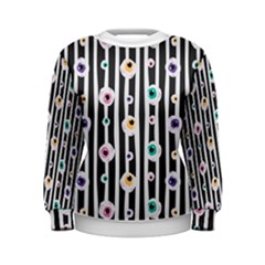 Pattern Eyeball Black And White Naive Stripes Gothic Halloween Women s Sweatshirt by genx