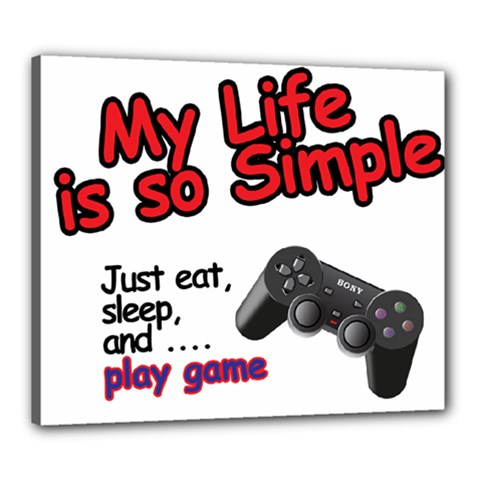 My Life Is Simple Canvas 24  X 20  (stretched) by Ergi2000