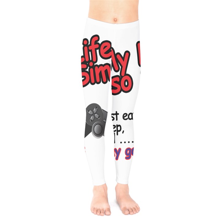 My Life Is Simple Kids  Legging