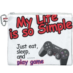 My Life Is Simple Canvas Cosmetic Bag (xxxl) by Ergi2000