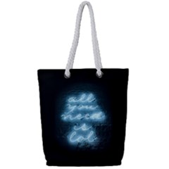 Party Night Bar Blue Neon Light Quote All You Need Is Lol Full Print Rope Handle Tote (small) by genx