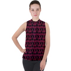 Peace And Love Typographic Print Pattern Mock Neck Chiffon Sleeveless Top by dflcprintsclothing