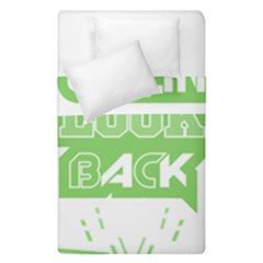 Never Look Back Duvet Cover Double Side (single Size) by Melcu