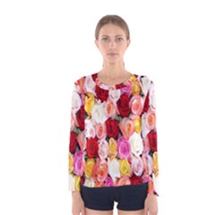 Roses Color Beautiful Flowers Women s Long Sleeve Tee