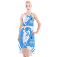 The World Day Of Struggle Against Diabet High-low Halter Chiffon Dress  by Sudhe