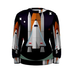 Rocket Space Universe Spaceship Women s Sweatshirt