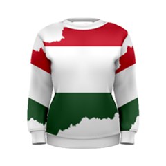 Hungary Country Europe Flag Women s Sweatshirt by Sapixe