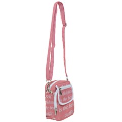 Self Confidence  Shoulder Strap Belt Bag