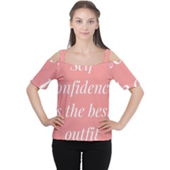 Self Confidence  Cutout Shoulder Tee