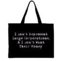 Don t Represent Large Corporations. Zipper Mini Tote Bag View2