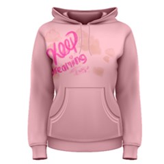 Keep Dreaming Lovely All Pink Hoodie Pullover