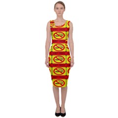 Dont Smoke Sleeveless Pencil Dress by ArtworkByPatrick