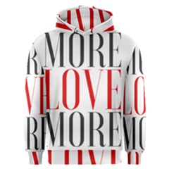 More Love More Men s Overhead Hoodie by Lovemore