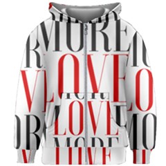 More Love More Kids  Zipper Hoodie Without Drawstring