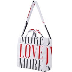 More Love More Square Shoulder Tote Bag