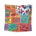 Need coffee Square Tapestry (Small) View1