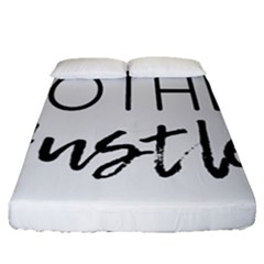 Mother Hustler Fitted Sheet (queen Size) by Amoreluxe