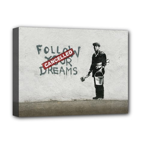 Banksy Graffiti Original Quote Follow Your Dreams Cancelled Cynical With Painter Deluxe Canvas 16  X 12  (stretched)  by snek