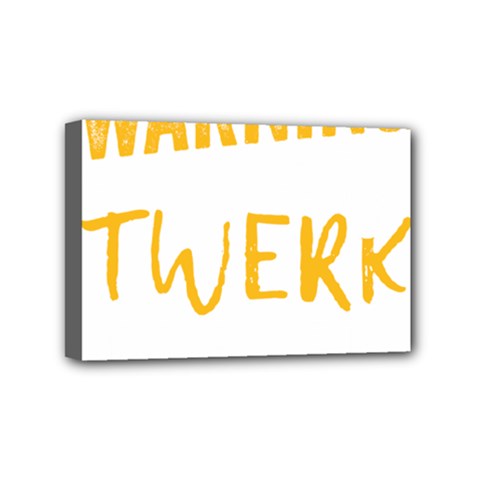 Twerking T-shirt Best Dancer Lovers & Twirken Twerken Gift | Booty Shake Dance Twerken Present | Twerkin Shirt Twerking Tee Mini Canvas 6  X 4  (stretched) by reckmeck