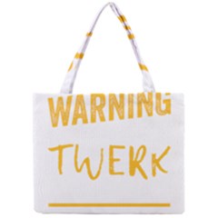 Twerking T-shirt Best Dancer Lovers & Twirken Twerken Gift | Booty Shake Dance Twerken Present | Twerkin Shirt Twerking Tee Mini Tote Bag by reckmeck