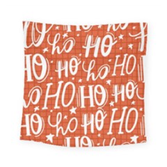 Ho Ho Ho Lettering Seamless Pattern Santa Claus Laugh Square Tapestry (small) by Vaneshart