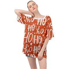 Ho Ho Ho Lettering Seamless Pattern Santa Claus Laugh Oversized Chiffon Top by Vaneshart