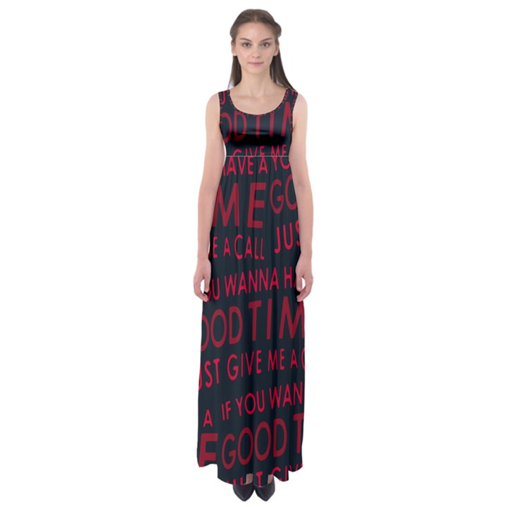 Motivational Phrase Motif Typographic Collage Pattern Empire Waist Maxi Dress