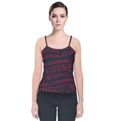 Motivational Phrase Motif Typographic Collage Pattern Velvet Spaghetti Strap Top