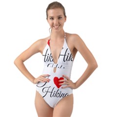 I Hiking Halter Cut-out One Piece Swimsuit by FunnyStatementsandSlogans