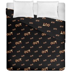 Out Word Motif Print Pattern Duvet Cover Double Side (california King Size) by dflcprintsclothing