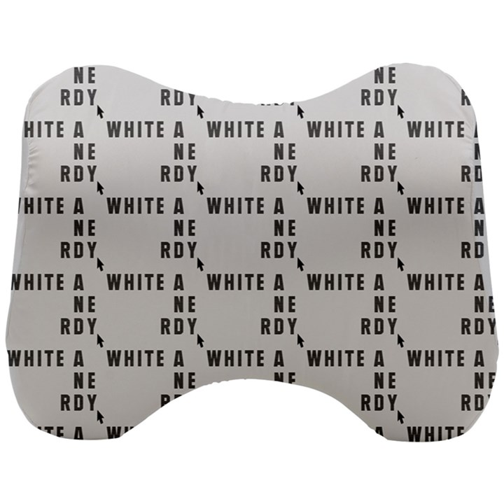 White And Nerdy - Computer Nerds And Geeks Head Support Cushion