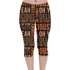 When Food Is Love Velvet Capri Leggings  by designsbymallika