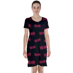 Yeah Word Motif Print Pattern Short Sleeve Nightdress by dflcprintsclothing