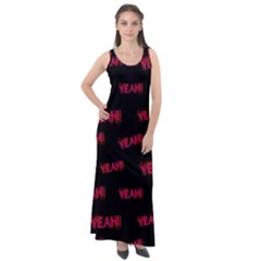 Yeah Word Motif Print Pattern Sleeveless Velour Maxi Dress by dflcprintsclothing