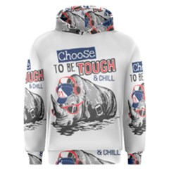 Choose To Be Tough & Chill Men s Overhead Hoodie