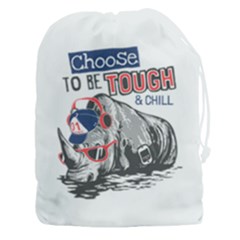 Choose To Be Tough & Chill Drawstring Pouch (3xl) by Bigfootshirtshop