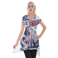 Choose To Be Tough & Chill Short Sleeve Side Drop Tunic