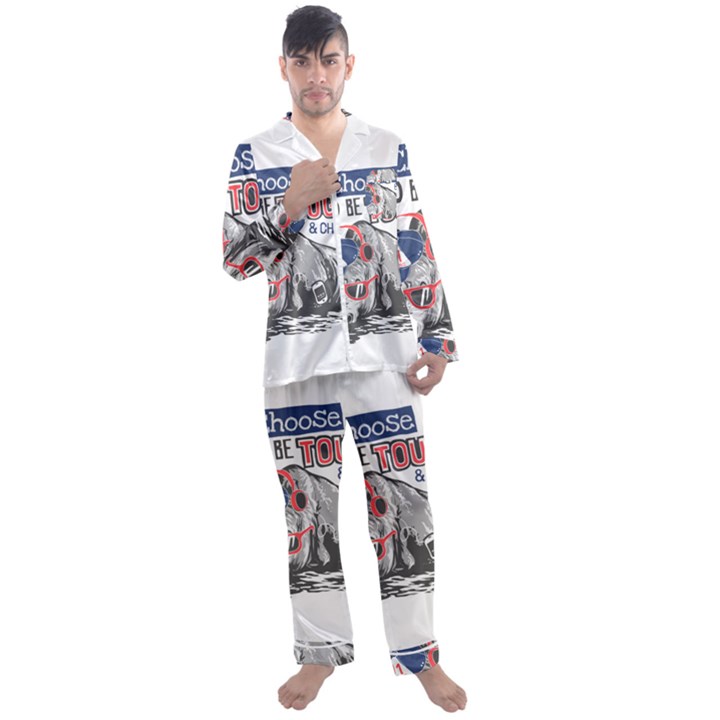 Choose To Be Tough & Chill Men s Long Sleeve Satin Pyjamas Set