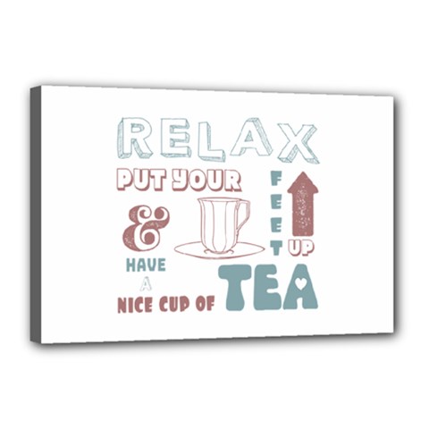 Nice Cup Of Tea Canvas 18  X 12  (stretched) by CuteKingdom