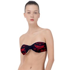 Demonic Laugh, Spooky Red Teeth Monster In Dark, Horror Theme Classic Bandeau Bikini Top  by Casemiro