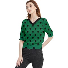 Large Black Polka Dots On Cadmium Green - Quarter Sleeve Blouse