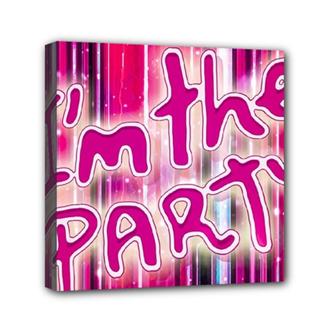 Party Concept Typographic Design Mini Canvas 6  X 6  (stretched)