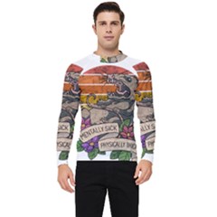 Possum - Mentally Sick Physically Thick Men s Long Sleeve Rash Guard