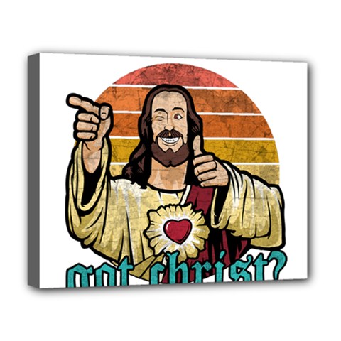 Got Christ? Deluxe Canvas 20  X 16  (stretched) by Valentinaart