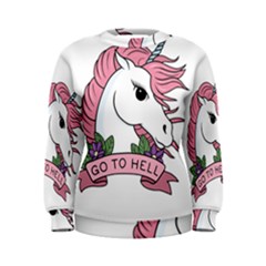 Go To Hell Women s Sweatshirt