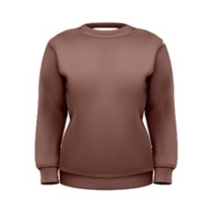 Burnished Brown Women s Sweatshirt by FabChoice