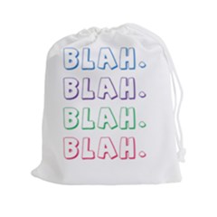 Blah Blah Drawstring Pouch (2xl) by designsbymallika