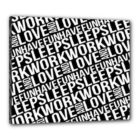 Sleep Work Love And Have Fun Typographic Pattern Canvas 24  X 20  (stretched) by dflcprintsclothing