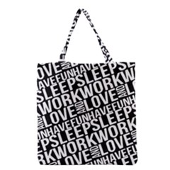 Sleep Work Love And Have Fun Typographic Pattern Grocery Tote Bag by dflcprintsclothing