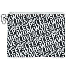 Sleep Work Love And Have Fun Typographic Pattern Canvas Cosmetic Bag (xxl) by dflcprintsclothing